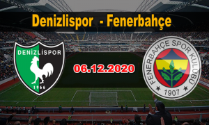 Denizlispor-Fenerbahce-maci-06-12-2020