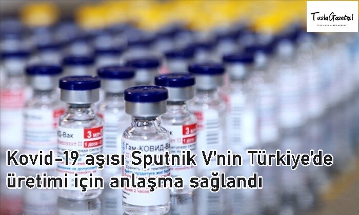 Sputnik V Kovid-19 Aşısı Türkiye'de üretilecek