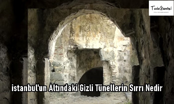 istanbul'un Altındaki Gizli Tünellerin Sırrı Nedir