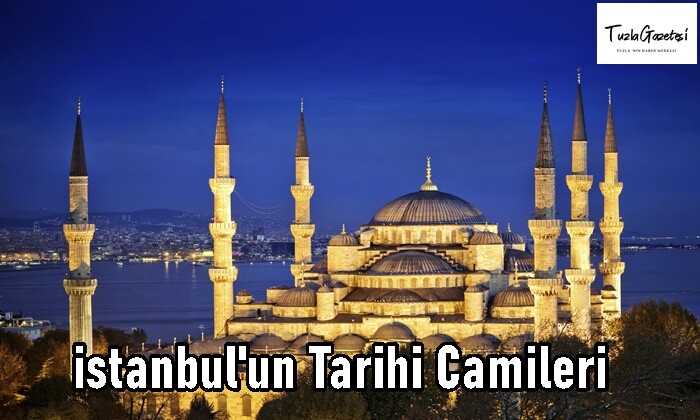 istanbul'un Tarihi Camileri