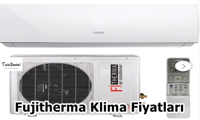 Fujitherma Klima Fiyatları servisi