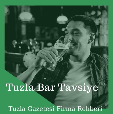 Tuzla Bar Tavsiye 2023