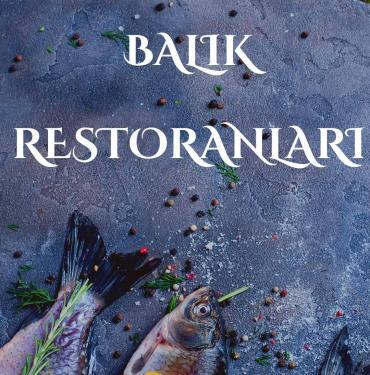 Tuzla En iyi Balık Restoranları restaurantları