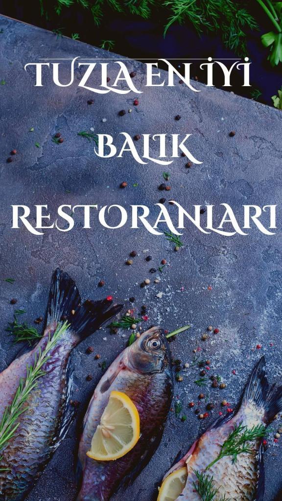 Tuzla En iyi Balık Restoranları restaurantları
