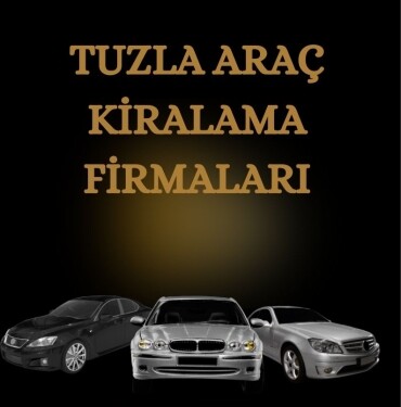 Tuzla Araç Kiralama Firmaları