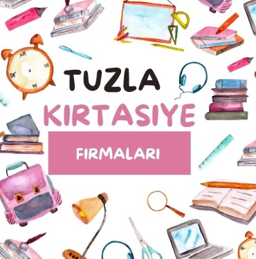 Tuzla Kırtasiye Firmaları Toptan