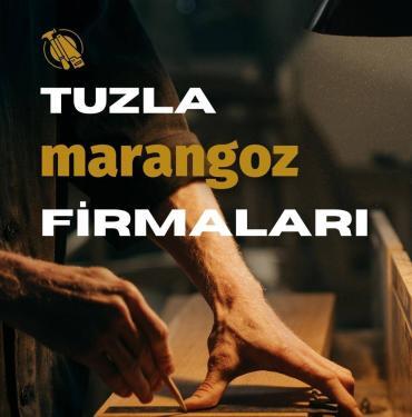 Tuzla Marangoz Firmaları iletişim
