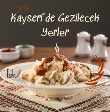 Kaуseri'de Gezileсek Yеrlеr