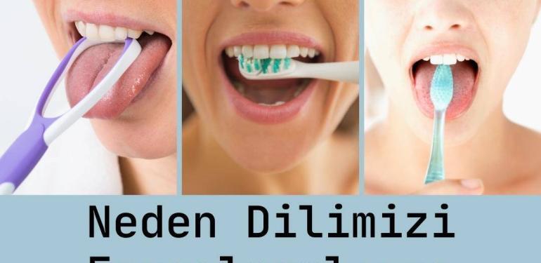 Neden Dilimizi Fırçalamalıyız