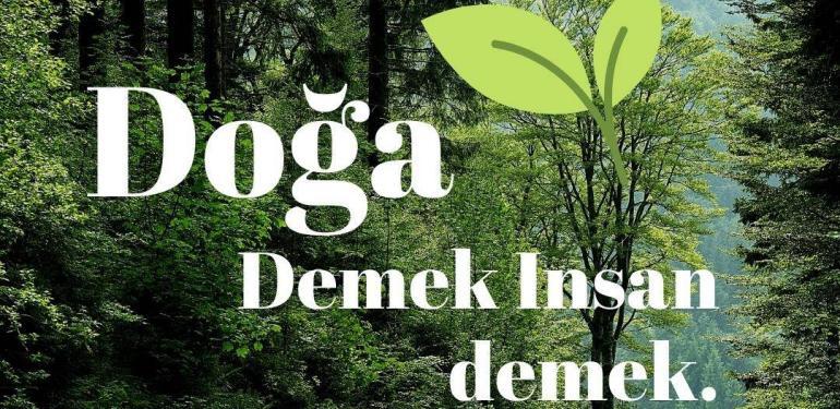 Doğa Demek İnsan Demek