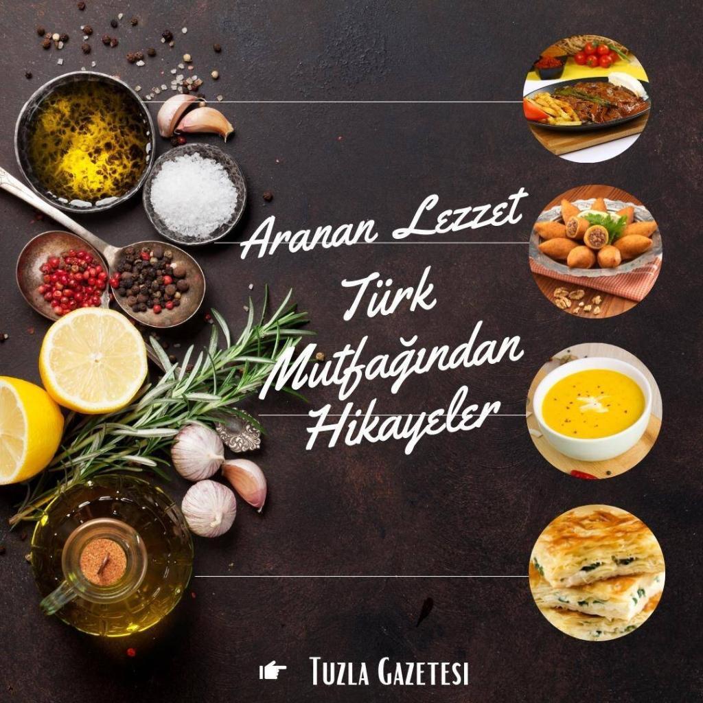 Türk Mutfağından Hikayeler