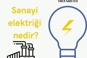 Sanayi elektriği nedir, Sanayi elektriği nerelerde kullanılır