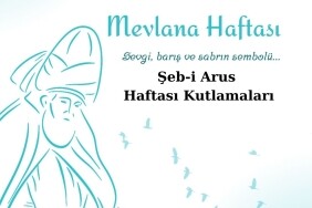 Şeb-i Arus Haftası Kutlamaları ne demek