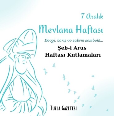 Şeb-i Arus Haftası Kutlamaları ne demek
