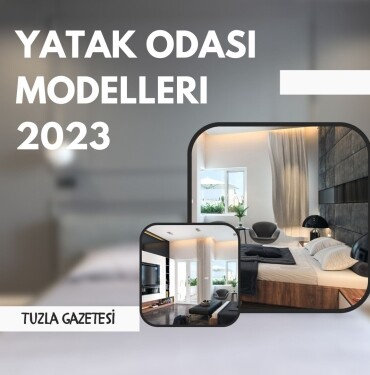 Yatak Odası Modelleri 2023