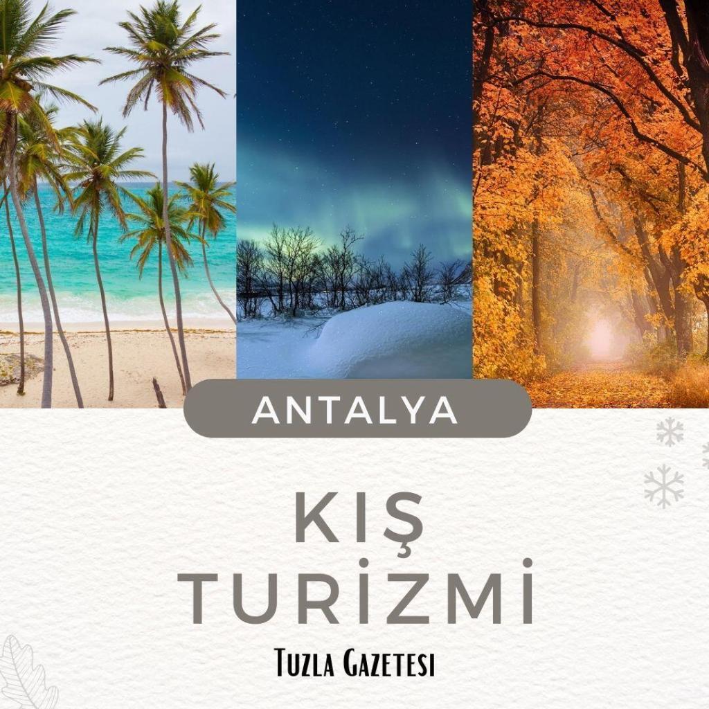 Antalya Kış Turizmi