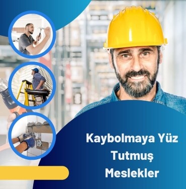 Kaybolmaya Yüz Tutmuş Meslekler