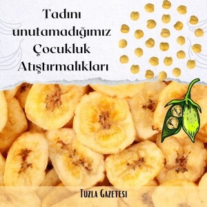 Tadını unutamadığımız Çocukluk Atıştırmalıkları