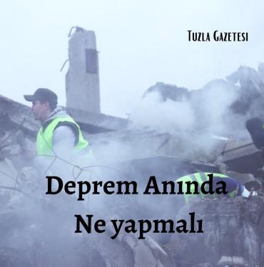 Deprem Anında Ne yapmalı