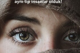 Güzellik Moda Algısı içinde aynı tip insanlar olduk