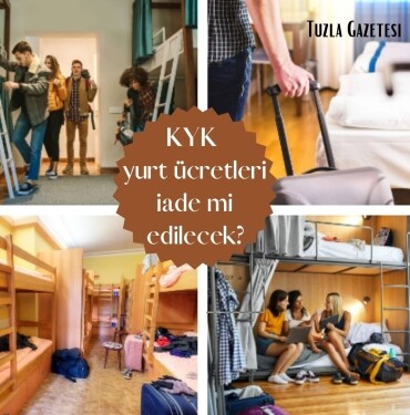 KYK yurt ücretleri iade mi edilecek?