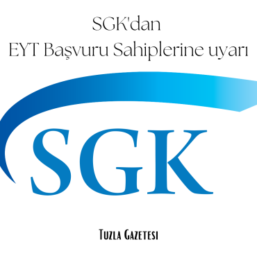 SGK'dan EYT başvuru sahiplerine uyarı