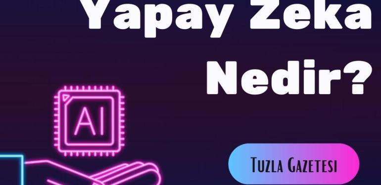 Yapay Zeka Nedir