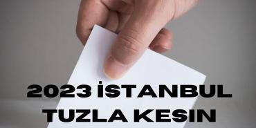 2023 İstanbul Tuzla kesin seçim sonuçları