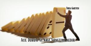 Acil Durum Ve Kriz Yönetimi nedir istanbul