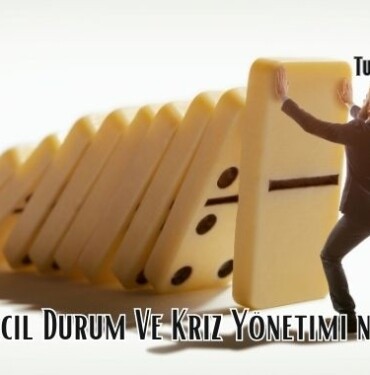 Acil Durum Ve Kriz Yönetimi nedir istanbul
