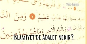 Adalet İslamiyetde nedir