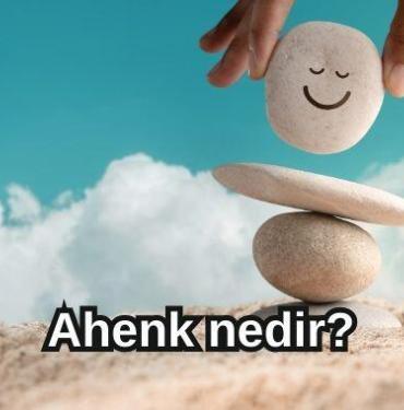 Ahenk nedir