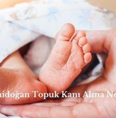 Yenidoğan Topuk Kanı Alma Nedir, Tuzlada Yenidoğan Topuk Kanı Alma nerede yapılır, Topuk izi testi