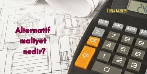 Alternatif maliyet nedir pendik