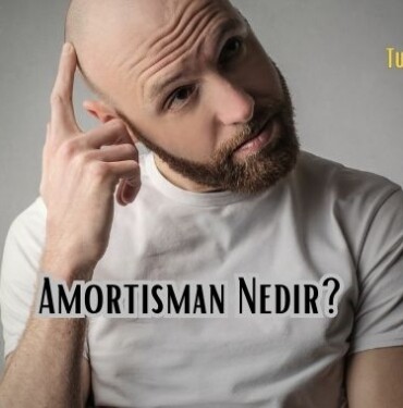 Amortisman Nedir
