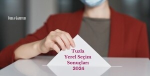 Tuzla Yerel Seçim Sonuçları 2024