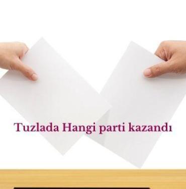 Tuzlada Hangi parti kazandı