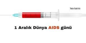 1 Aralık Dünya AIDS günü