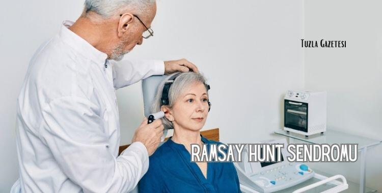 Ramsay Hunt Sendromu işitme kaybı nedir?