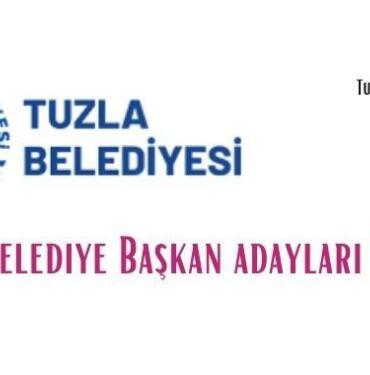Tuzla Belediye Başkan adayları 2024