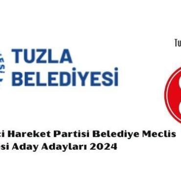 Tuzla Milliyetçi Hareket Partisi Belediye Meclis Üyesi Aday Adayları 2024
