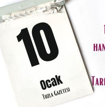 10 Ocak hangi önemli gün Tarihte Bugün