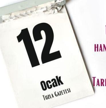 12 Ocak hangi önemli gün Tarihte Bugün