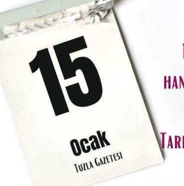 15 Ocak Hangi Önemli Gün Tarihte Bugün