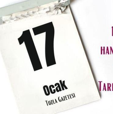 17 Ocak Hangi Önemli Gün Tarihte Bugün