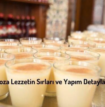 Boza Lezzetin Sırları ve Yapım Detayları