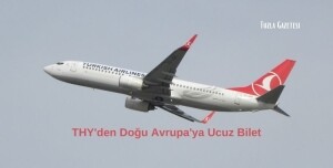 THY'den Doğu Avrupa'ya Ucuz Bilet