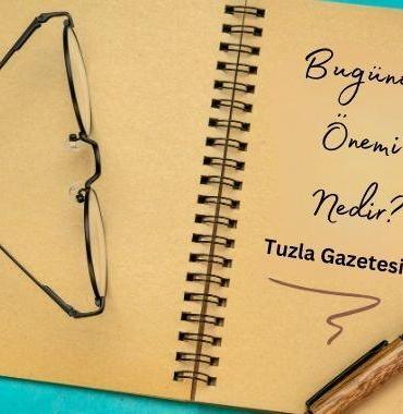 Bugünün Önemi Nedir