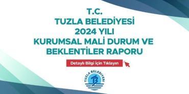 TUZLA BELEDİYE BAŞKANLIĞI 2024 YILI KURUMSAL MALİ DURUM