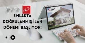 Emlakta Doğrulanmış İlan Dönemi Başlıyor!